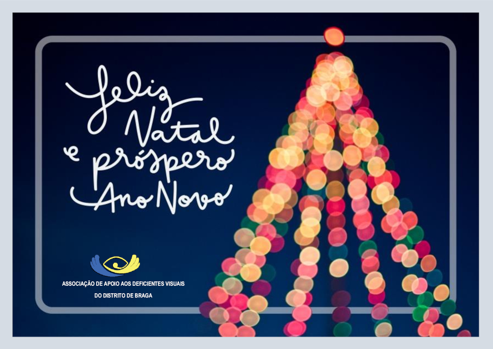 Posta de Natal: uma árvore de Natal em luzes coloridas, o logotipo da AADVDB e a frase Feliz Natal e Próspero Ano Novo